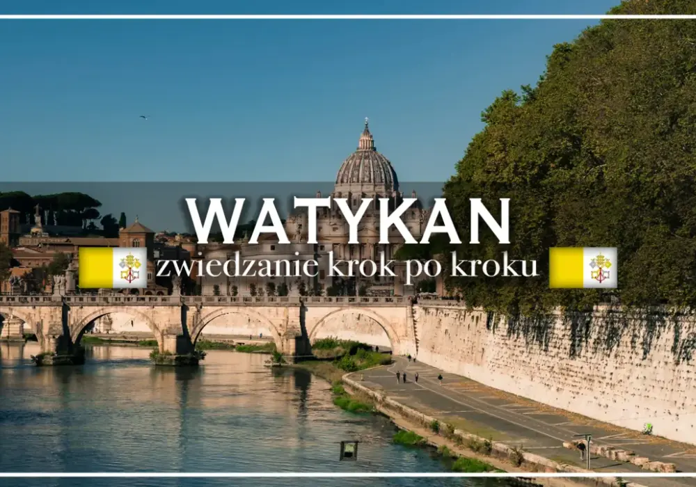 Bilety do Watykanu - co kupić, żeby nie przepłacić