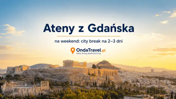 Greckie miasta na pierwszy city break - które wybrać?
